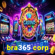 bra365 corp